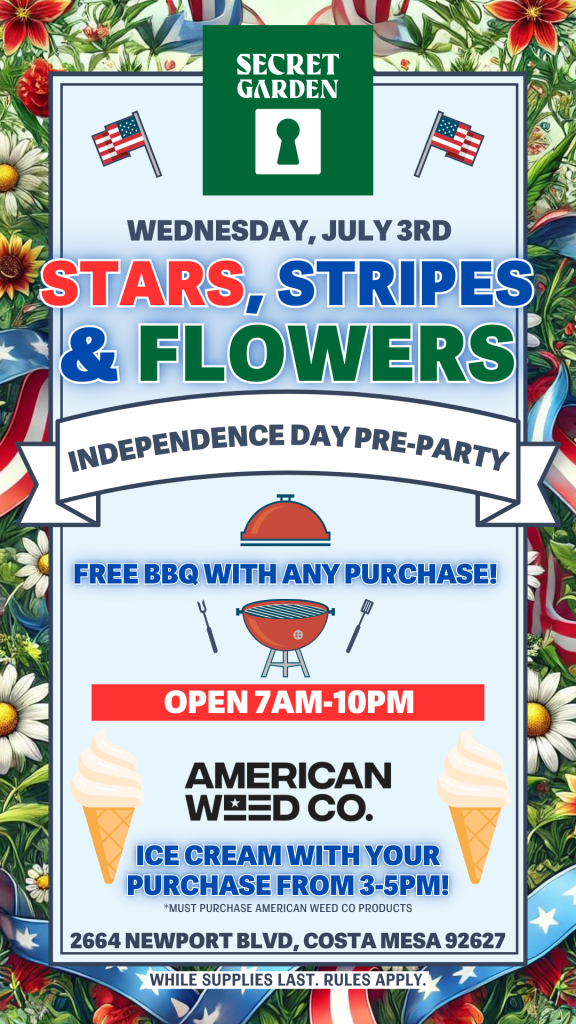 A flyer for Stars, Stripes, and Flowers event at Secret Garden